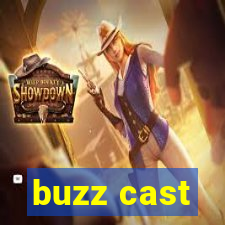 buzz cast